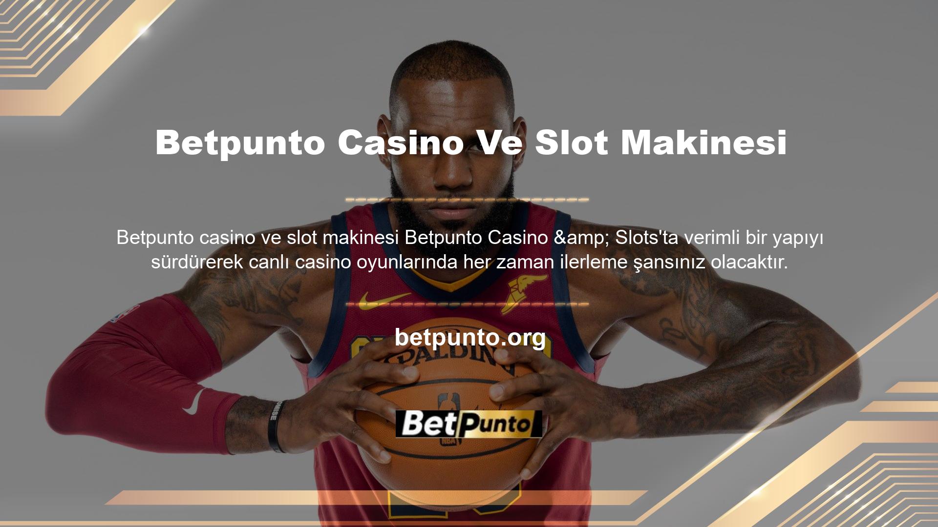 Amacınız başarılı bir canlı bahis yapısını teşvik etmek ve bunu harika bonuslarla geliştirmekse, Betpunto rulet sitesi her zaman en iyi oyunları sunar